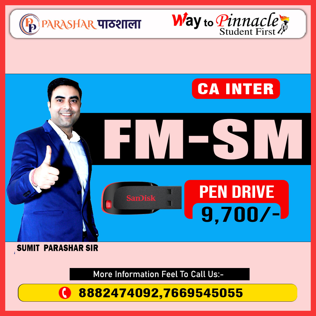 CA Inter FM-SM Pendrive Classes by Sumit Parashar Sir For May 24 & Onwards  | Complete FM-SM Course | Full HD Video + HQ Sound